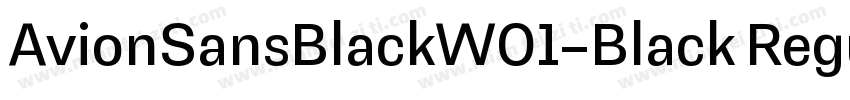 AvionSansBlackW01-Black Regular字体转换